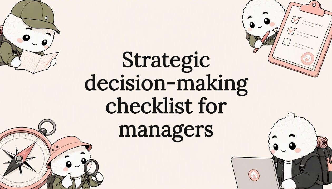 Strategic decision-making checklist for managers
