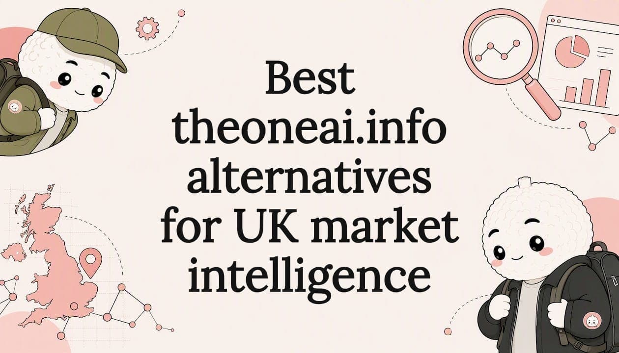 Best theoneai.info alternatives for UK market intelligence
