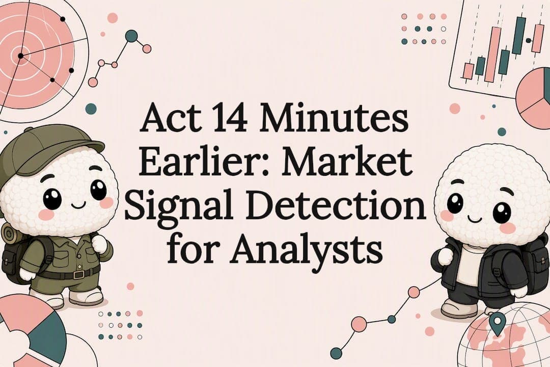 Act 14 Minutes Earlier: Market Signal Detection for Analysts